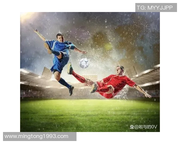 038足球：探索足球世界的魅力与激情，感受每一场比赛的心跳与荣耀